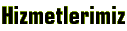 Hizmetlerimiz